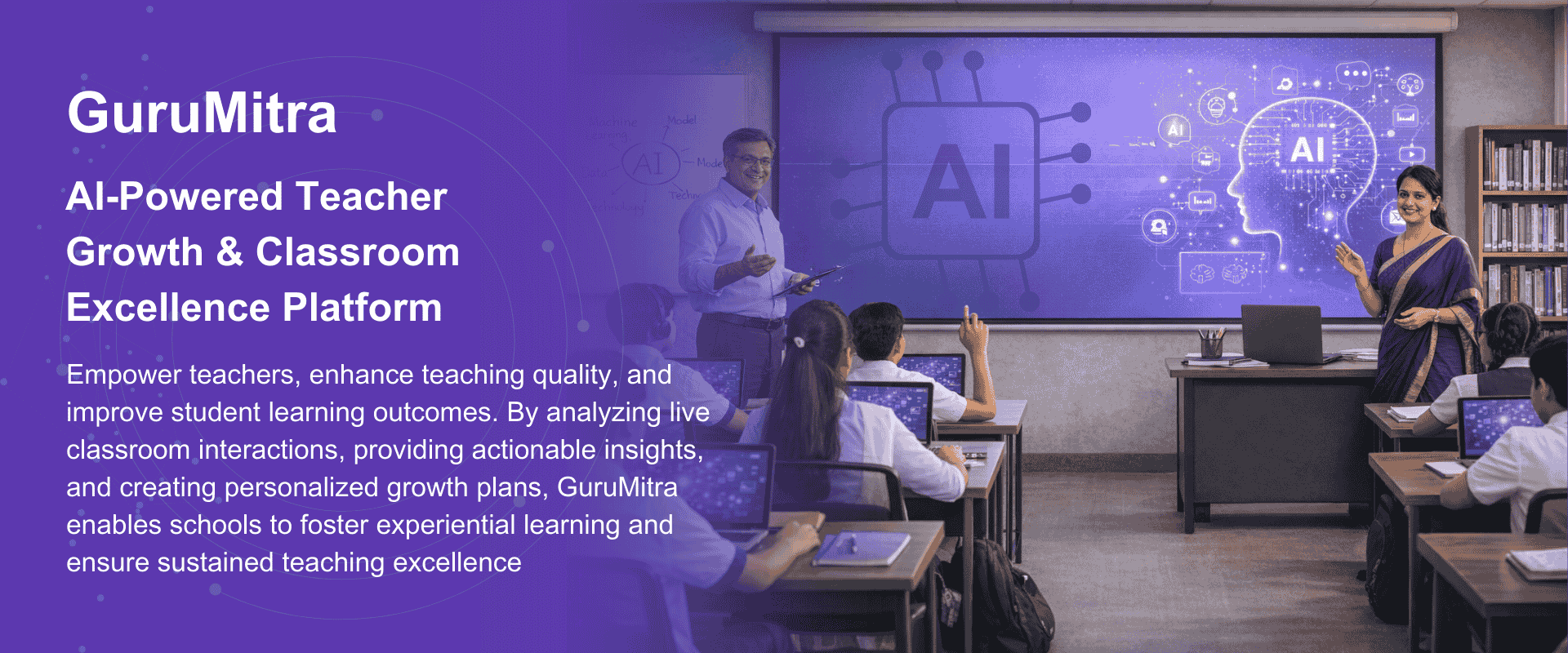 GuruMitra - AI-Powered Teacher Growth & Classroom Excellence Platform